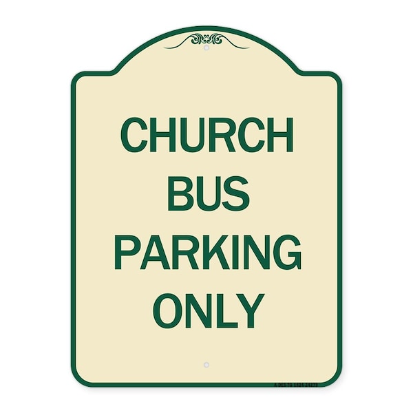 Signmission Church Bus Parking Only Heavy-Gauge Aluminum Architectural Sign, 24" x 18", TG-1824-24279 A-DES-TG-1824-24279 - main